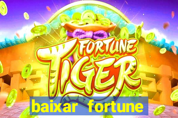 baixar fortune tiger pg