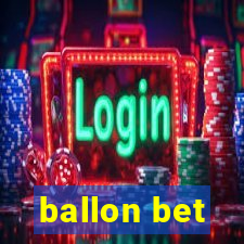 ballon bet