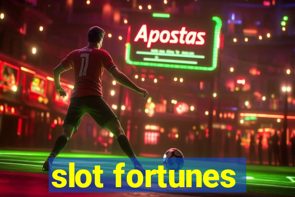 slot fortunes