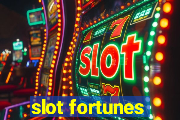 slot fortunes