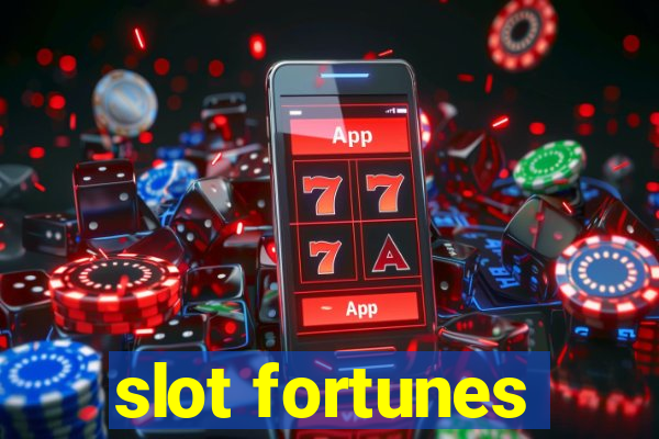 slot fortunes