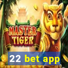 22 bet app