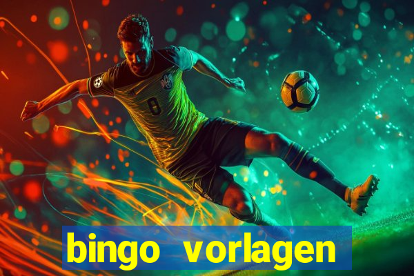 bingo vorlagen kostenlos erstellen