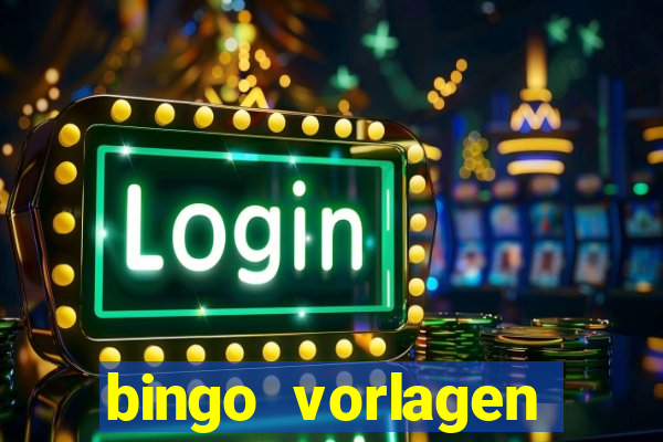 bingo vorlagen kostenlos erstellen