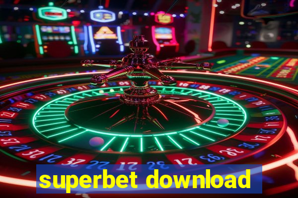 superbet download