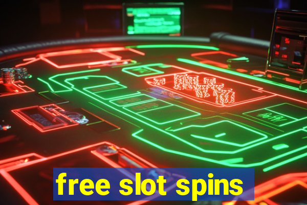 free slot spins