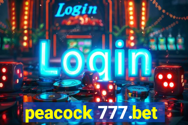 peacock 777.bet