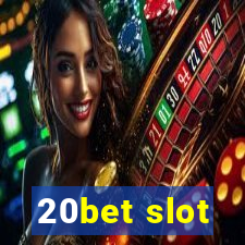 20bet slot