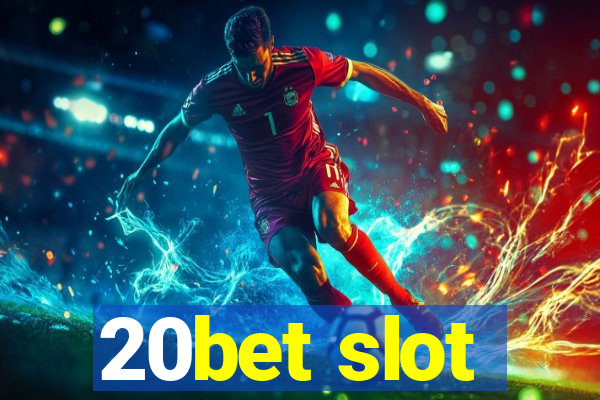 20bet slot