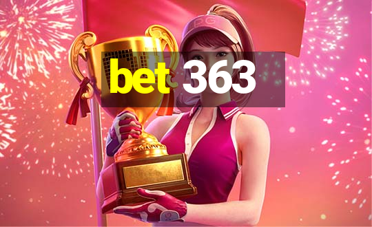 bet 363