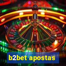 b2bet apostas