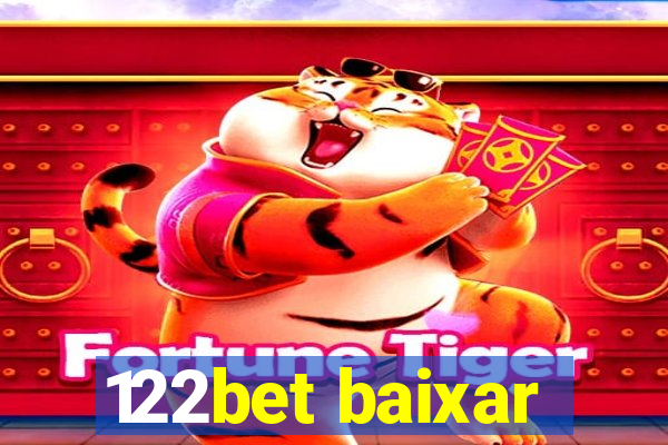 122bet baixar