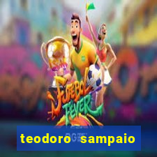 teodoro sampaio bahia noticias