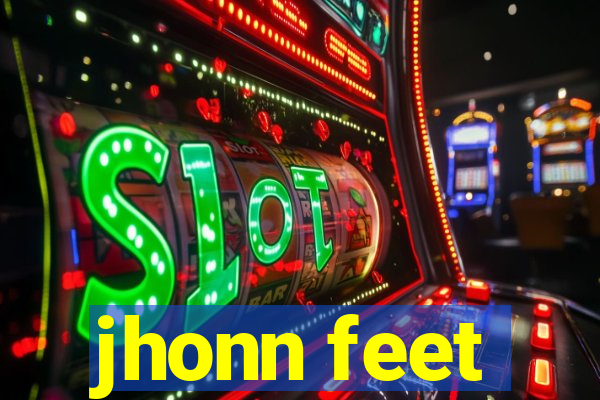 jhonn feet