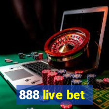 888 live bet