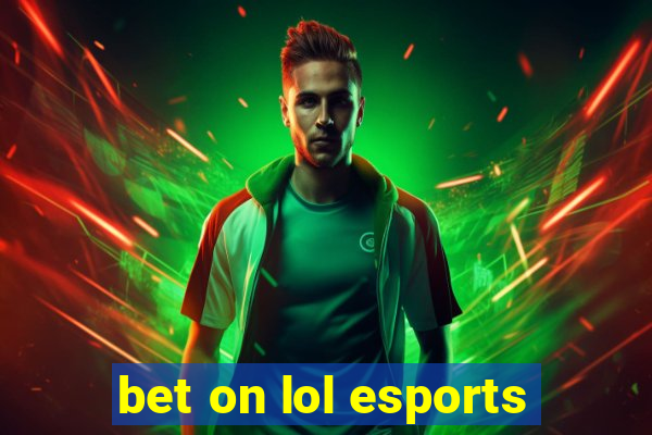 bet on lol esports