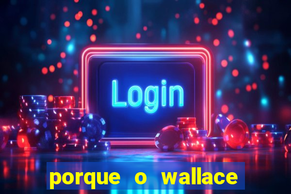 porque o wallace saiu do cruzeiro