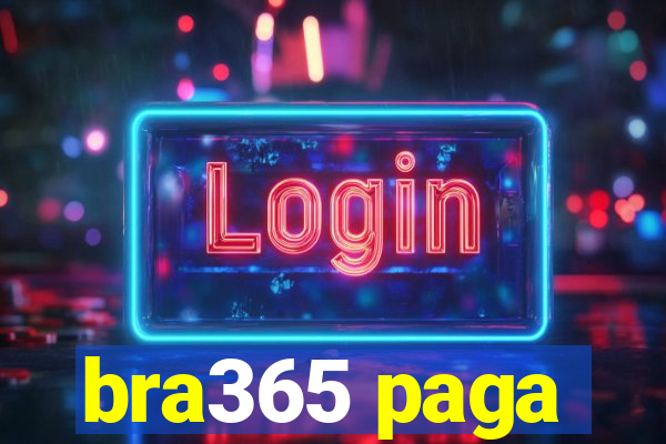 bra365 paga