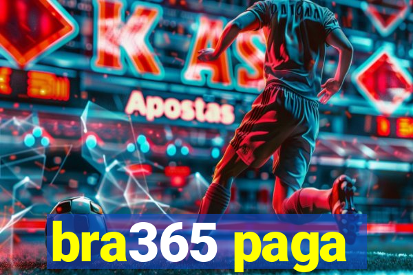 bra365 paga