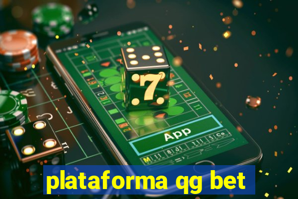 plataforma qg bet