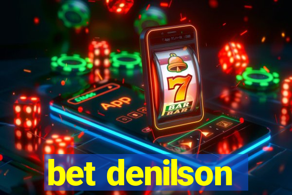 bet denilson