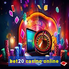 bet20 casino online