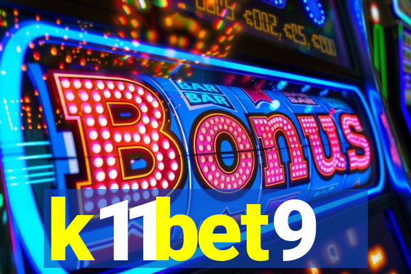 k11bet9