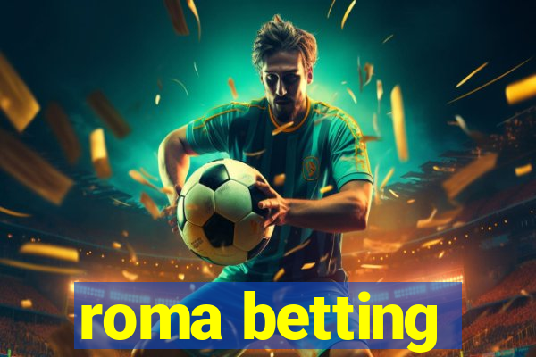 roma betting