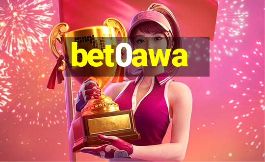 bet0awa