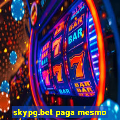 skypg.bet paga mesmo