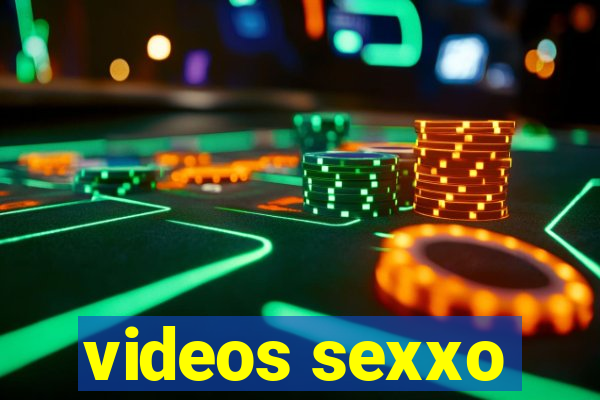 videos sexxo