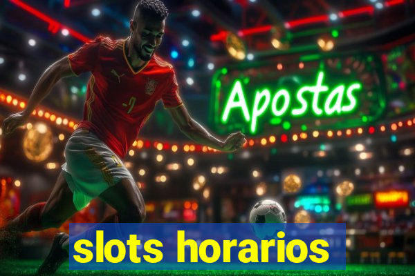 slots horarios