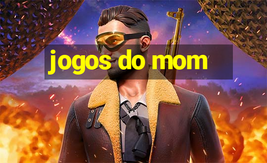 jogos do mom