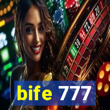 bife 777