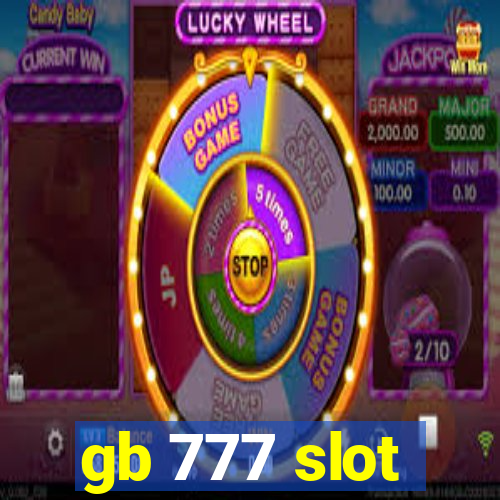 gb 777 slot