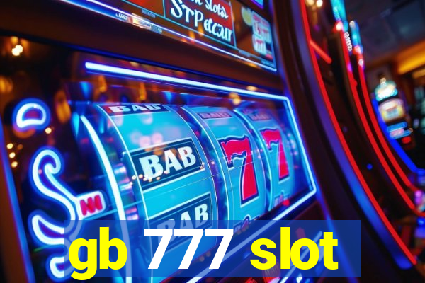 gb 777 slot