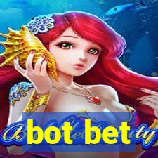 bot bet