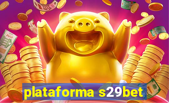 plataforma s29bet