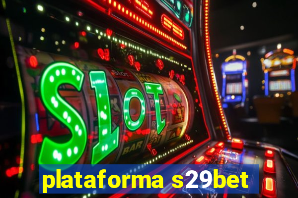 plataforma s29bet