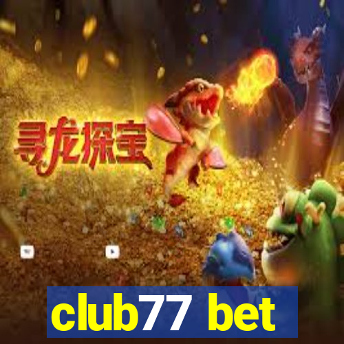 club77 bet