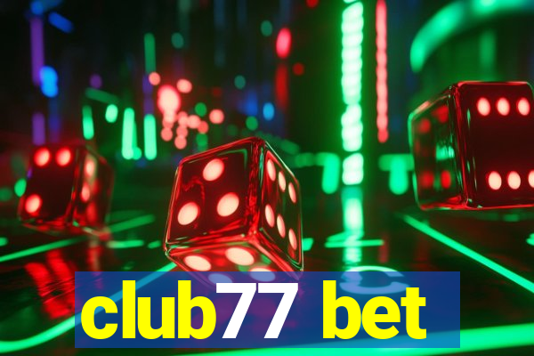 club77 bet