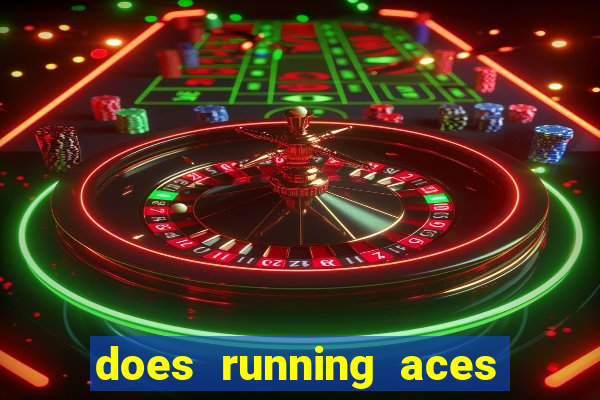 does running aces have slot machines