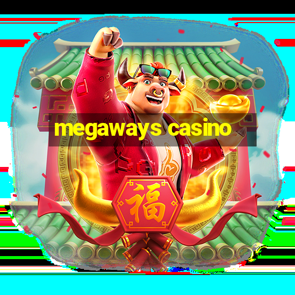 megaways casino