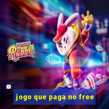 jogo que paga no free