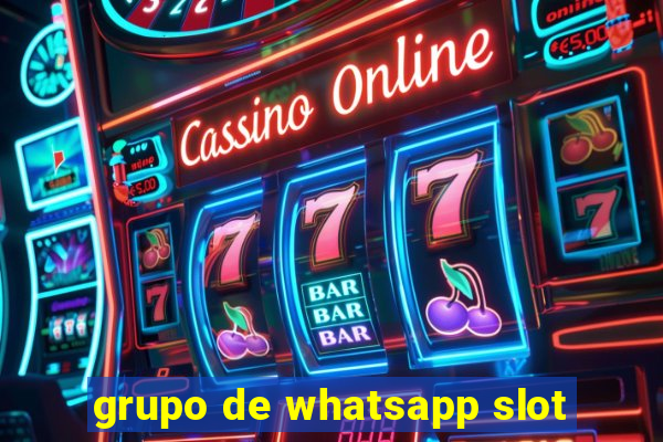 grupo de whatsapp slot