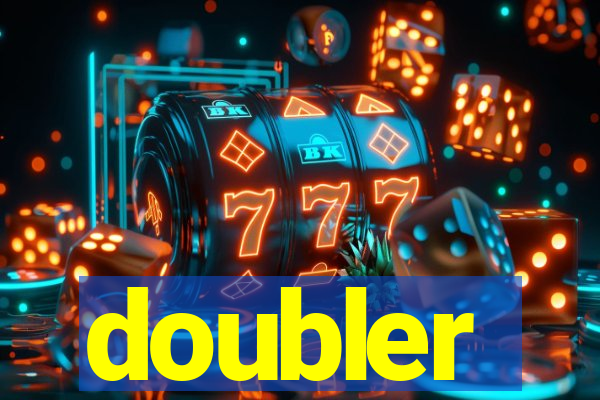 doubler