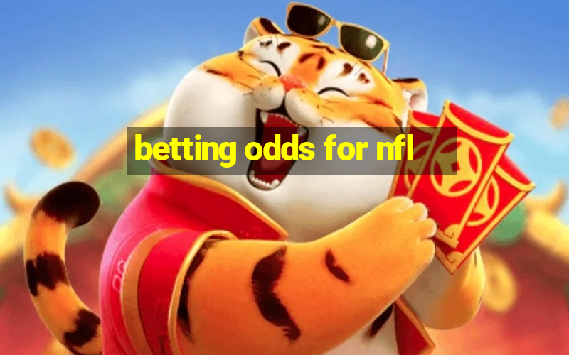 betting odds for nfl