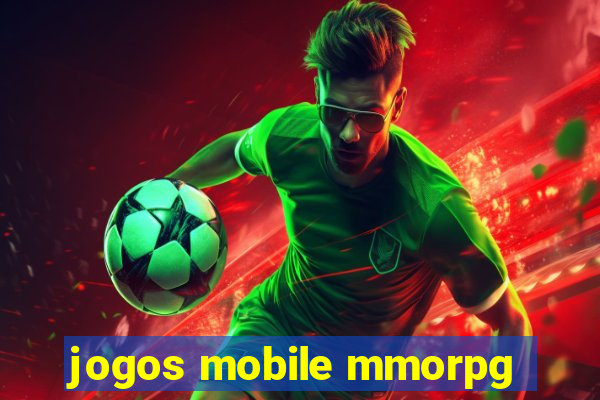 jogos mobile mmorpg