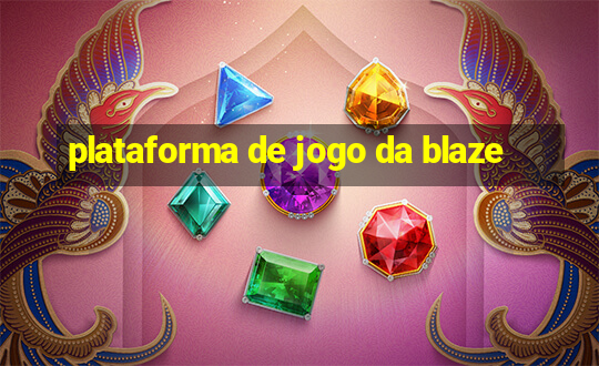 plataforma de jogo da blaze