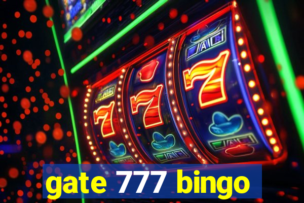 gate 777 bingo